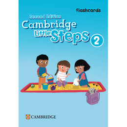 Cambridge Little Steps 2 Flashcards 2nd ed