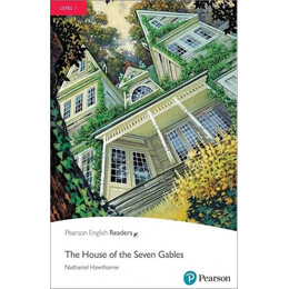 Pr 1: the House of the Seven Gables (+ Digital Activities + Ebook) n/e