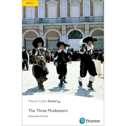 Pr 2: the Three Musketeers (+ Digital Activities + Ebook) n/e