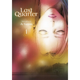 Last Quarter, Vol. 1