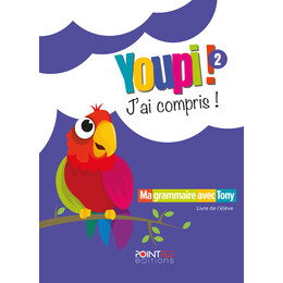 Youpi! jai Compris! 2 Livre Deleve