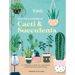 Rhs the Little Book of Cacti & Succulents