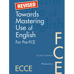 Towards Mastering use of English pre-fce + fce sb