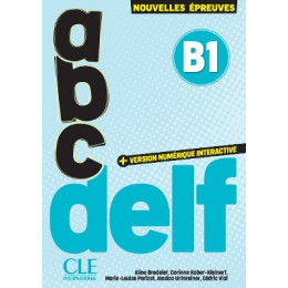 Abc Delf b1 (+ Version Numerique) 3rd ed