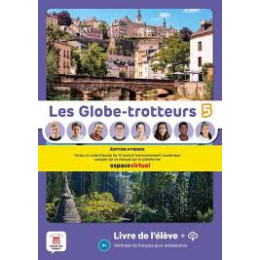 Les Globe-Trotteurs 5 Livre Deleve Edition Hybride