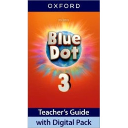 Blue dot 3 Teacher's Guide (+digital Pack)