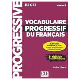 Vocabulaire Progressif du Francais Avance Avec 390 Exercices (+ Appli) 3rd ed