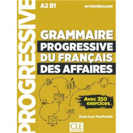 Grammaire Progressive Francais des Affaires Intermediaire 3rd ed