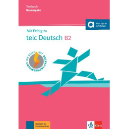 Mit Erfolg zu Telc Deutsch b2 Testbuch (Mit Digitalen Extras)