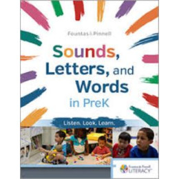 Fountas   Pinnell Sounds, Letters, and Words in Prek