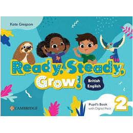 Ready, Steady, Grow! 2 Pupils Book (+ Digital Pack)