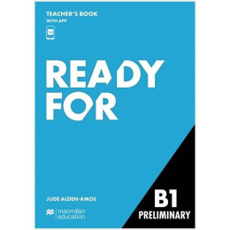 Ready for b1 Preliminary Tchrs (+ Tchrs App)
