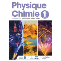 Physique/chimie 1ere - Livre Eleve - ed. 2019