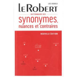 Dictionnaire de Synonymes, Nuances et Contraires n/e