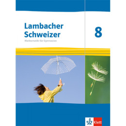 Lambacher Schweizer Mathematik 8 Ausgabe th, hh ab 2022