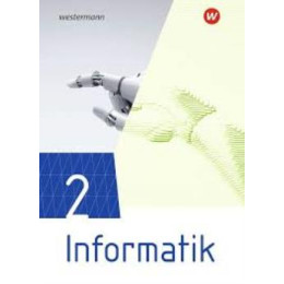 Informatik 2 – Lehrwerk fur die Gymnasiale Oberstufe