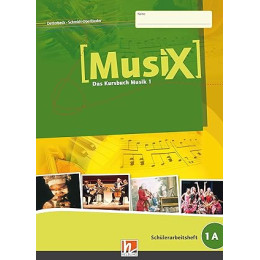 Musix Schulerarbeitsheft 1a