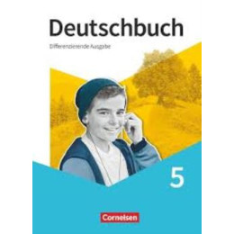 Deutschbuch: Sprach- und Lesebuch, Differenzierende Ausgabe 2020 · 5, Schuljahr