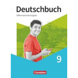 Deutschbuch: Sprach- und Lesebuch, Differenzierende Ausgabe 2020 9, Schuljahr
