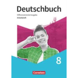 Deutschbuch: Arbeitsheft 8 mit Losungen, Differenzierende Ausgabe 2020