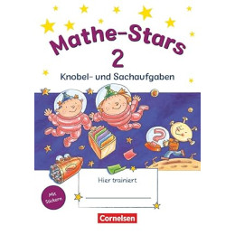 Mathe-Stars 2- Knobel- und Sachaufgaben