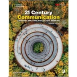 21st Century Communication 3 : Listening, Speaking and Critical Thinking Spark Platform Instant Access 2nd ed