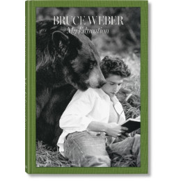 Taschen xl : Bruce Weber. my Education hc
