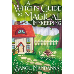 A Witchs Guide to Magical Innkeeping