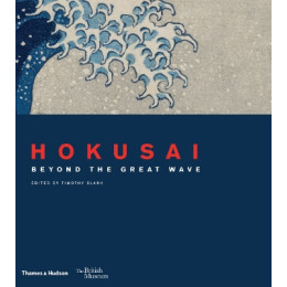 Hokusai : Beyond the Great Wave hc