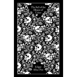 Penguin Classics Clothbound : the Fall of the House of Usher and Other Writings hc