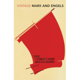 Vintage Classics : the Communist Manifesto pb