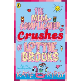The Mega-Complicated Crushes of Lottie Brooks pb