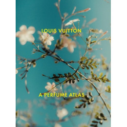 Louis Vuitton: a Perfume Atlas hc