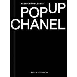 Fashion Unfolded: pop-up Chanel hc