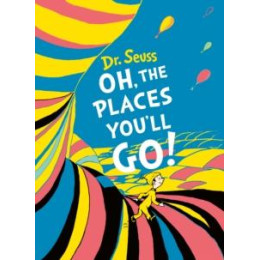 Oh, the Places You'll go! Deluxe Gift Edition