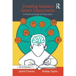 Creating Sensory Smart Classrooms