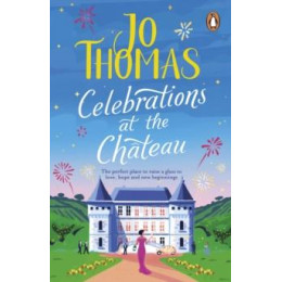 Celebrations at the Chateau