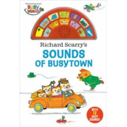 Richard Scarry's Sounds of Busytown