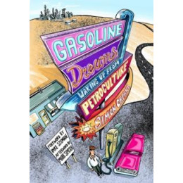 Gasoline Dreams