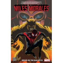 Miles Morales Vol. 2: Bring on the bad Guys