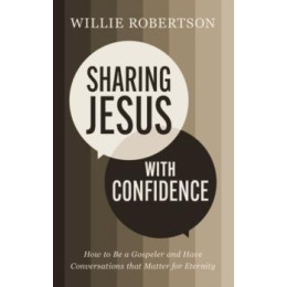 Sharing Jesus With Confidence