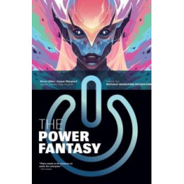 Power Fantasy Volume 2: Mutually Reassuring Destruction