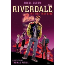 Riverdale: the Ties That Bind