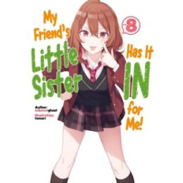 My Friend's Little Sister has it in for me! Volume 8