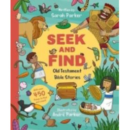Seek and Find: old Testament Bible Stories : With Over 450 Things to Find and Count!