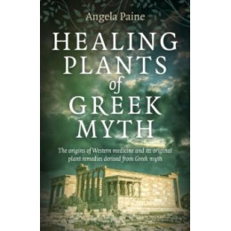 Healing Plants of Greek Myth