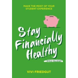Stay Financially Healthy While you Study