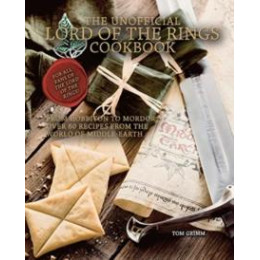 Unofficial Lord of the Rings Cookbook