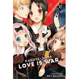 Kaguya-Sama: Love is War: vol 10