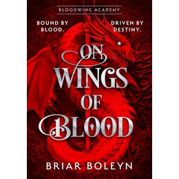On Wings of Blood : Book 1